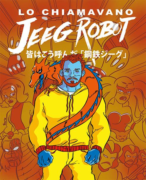 La cover del fumetto Lo chiamavano Jeeg Robot realizzata da Leo Ortolani